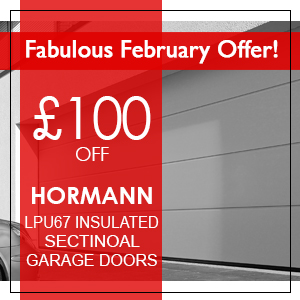 FABULOUS FEBRUARY OFFER!  £100 Off Hormann LPU67 Sectional Garage Doors